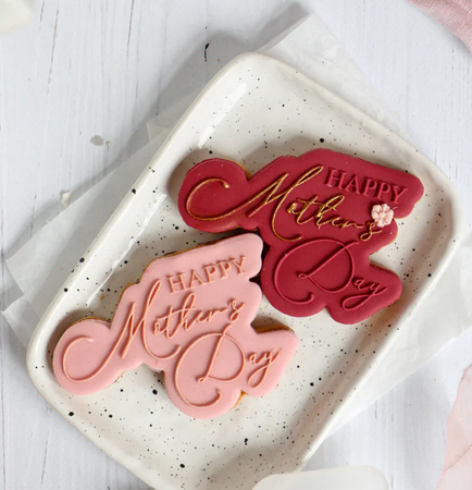 Happy mothers's day stamps+ cookie cutter